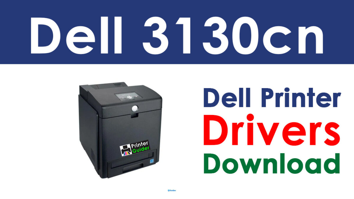 Dell 3130cn Driver and Software Download