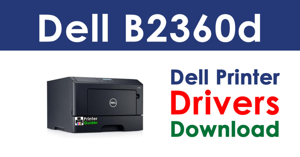 Dell B2360d Driver and Software Download