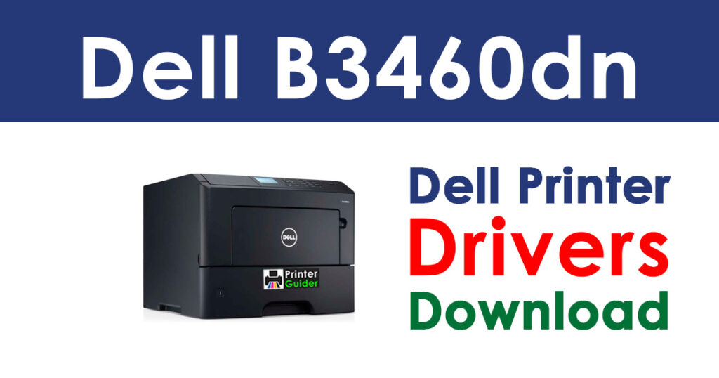 Dell B3460dn Driver and Software Download