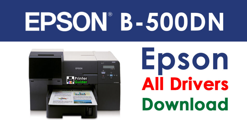 Epson B-500DN Driver and Software Download