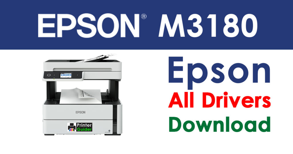 Epson EcoTank M3180 Driver and Software Download