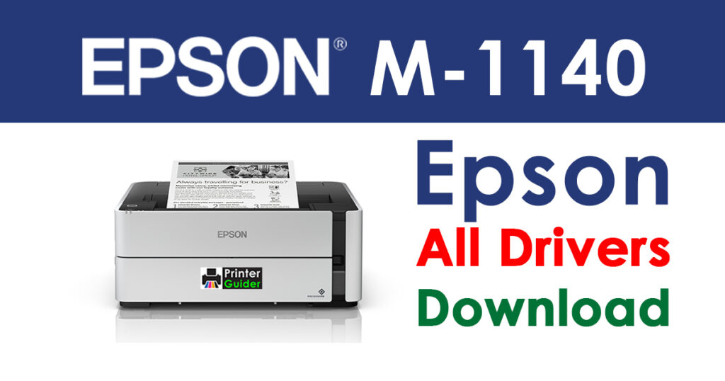 Epson M1140 Driver and Software Download