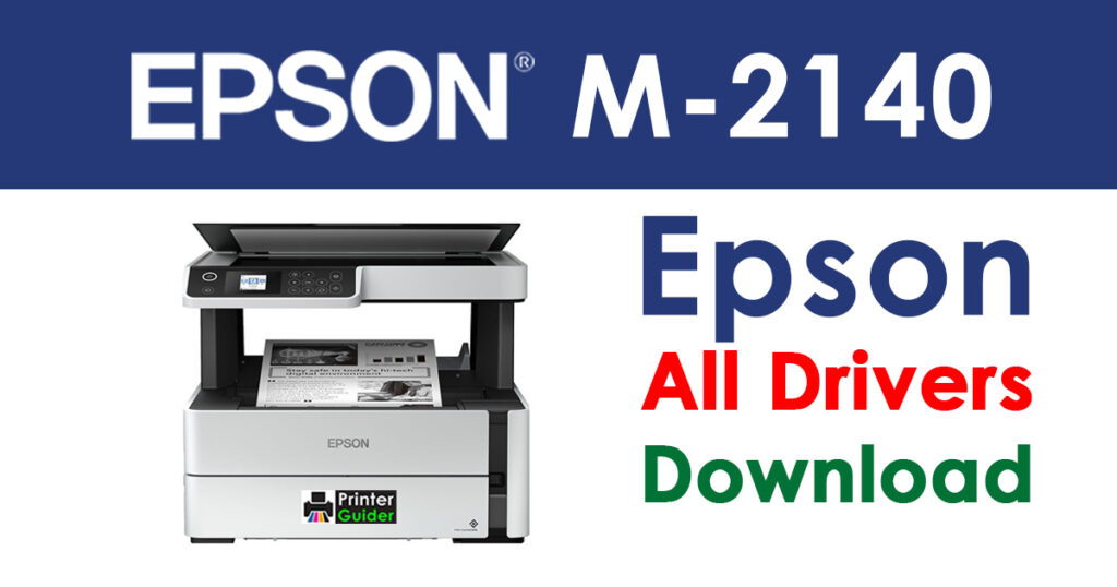 Epson M2140 Driver and Software Download