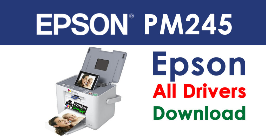 Epson PictureMate PM245 Driver and Software Download