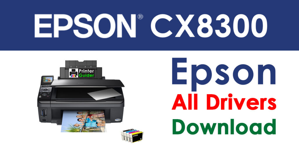 Epson Stylus CX8300 Driver and Software Download