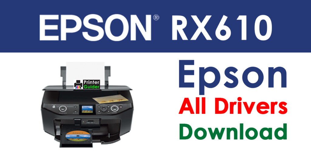 Epson Stylus Office RX610 Driver and Software Download