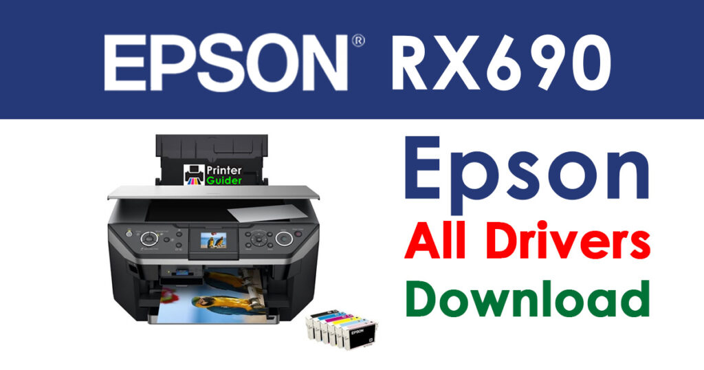 Epson Stylus Photo RX690 Driver and Software Download