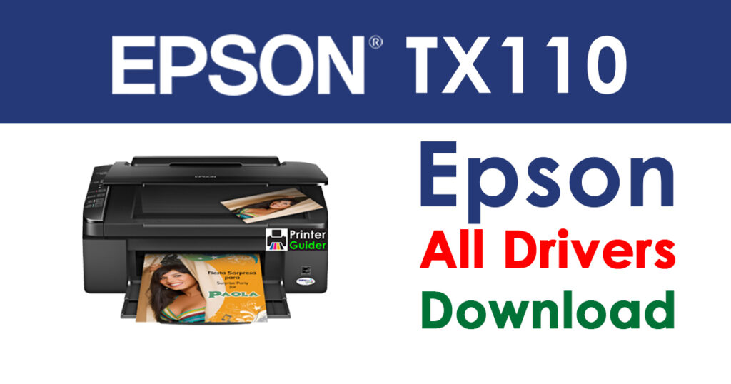 Epson Stylus TX110 Driver and Software Download