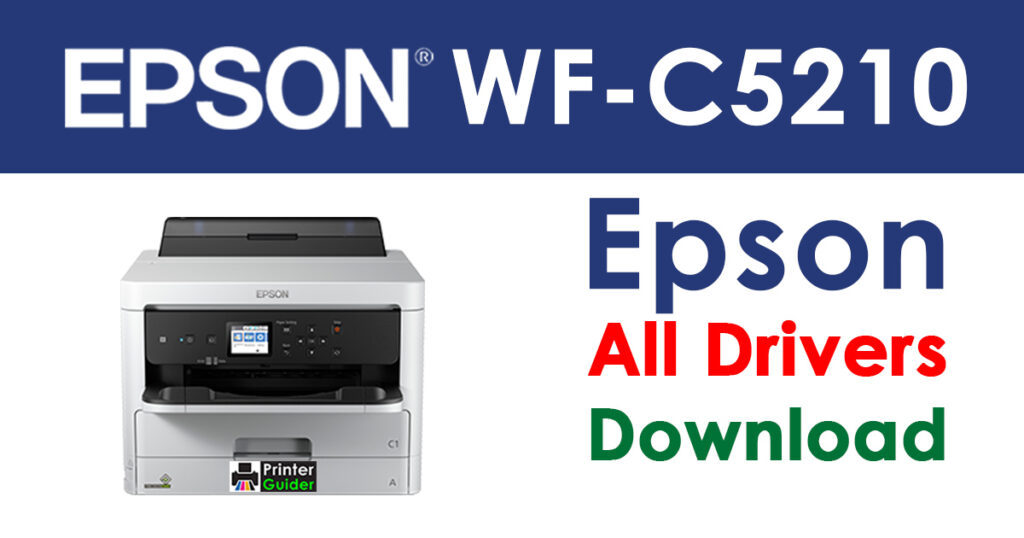 Epson WorkForce Pro WF-C5210 Driver and Software Download