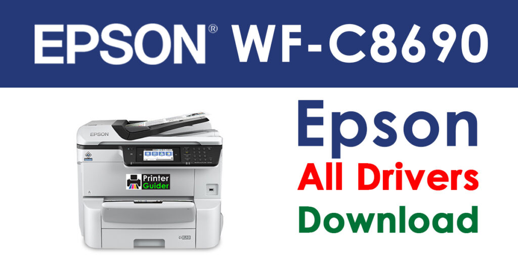 Epson WorkForce Pro WF-C8690 A3 Color MFP Driver and Software Download