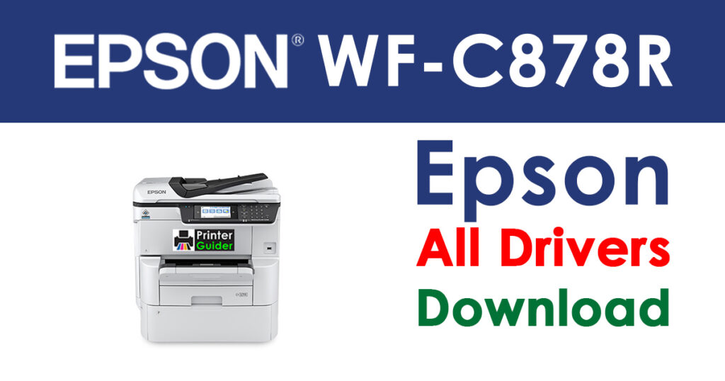 Epson Workforce Pro WF-C878R MFP Driver and Software Download