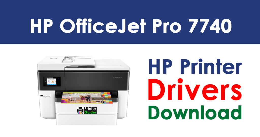 HP OfficeJet Pro 7740 Wide Driver and Software Download