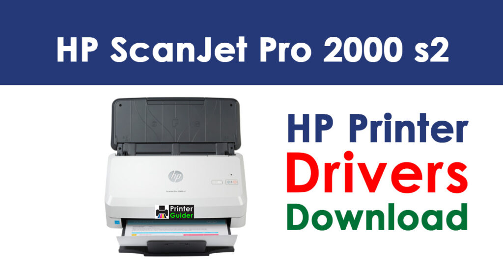 HP ScanJet Pro 2000 s2 Driver and Software Download