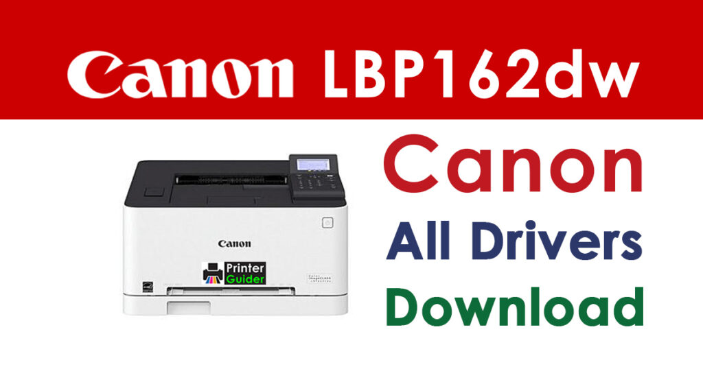 Canon ImageClass LBP162dw Driver and Software Download