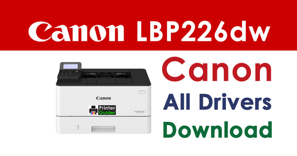 Canon ImageClass LBP226dw Driver and Software Download