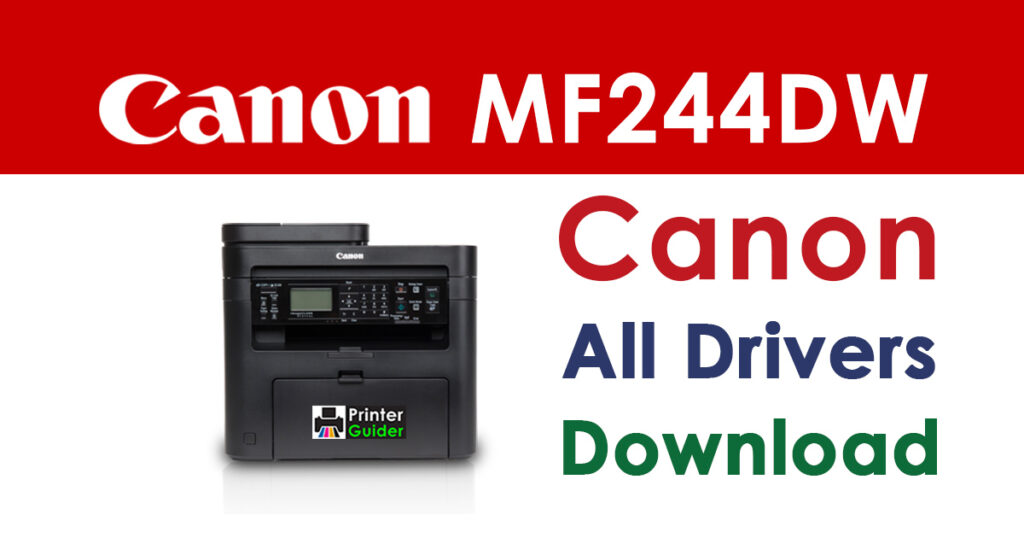 Canon ImageClass MF244DW Driver and Software Download