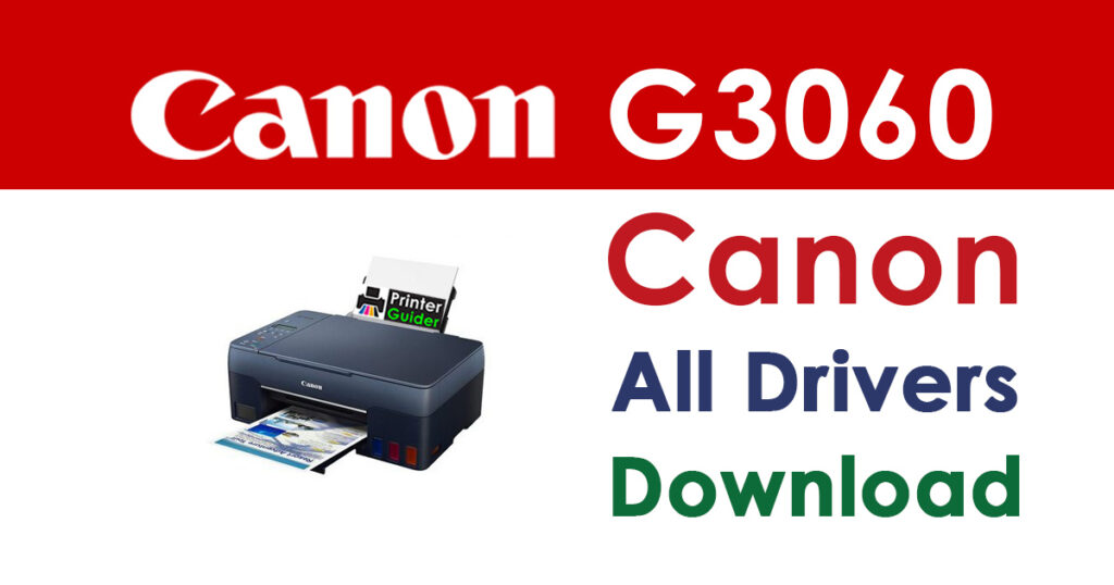 Canon PIXMA G3060 Driver and Software Download