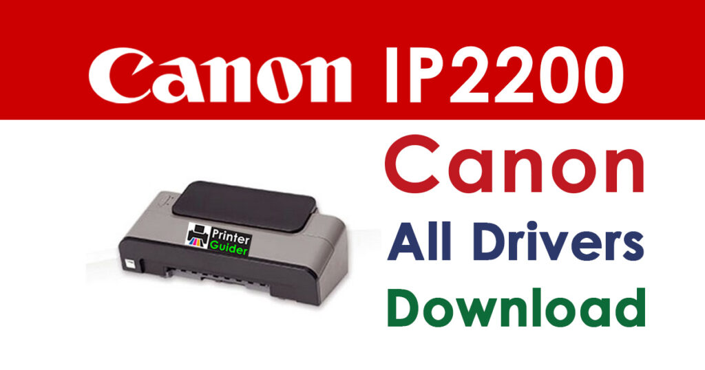 Canon PIXMA IP2200 Driver and Software Download