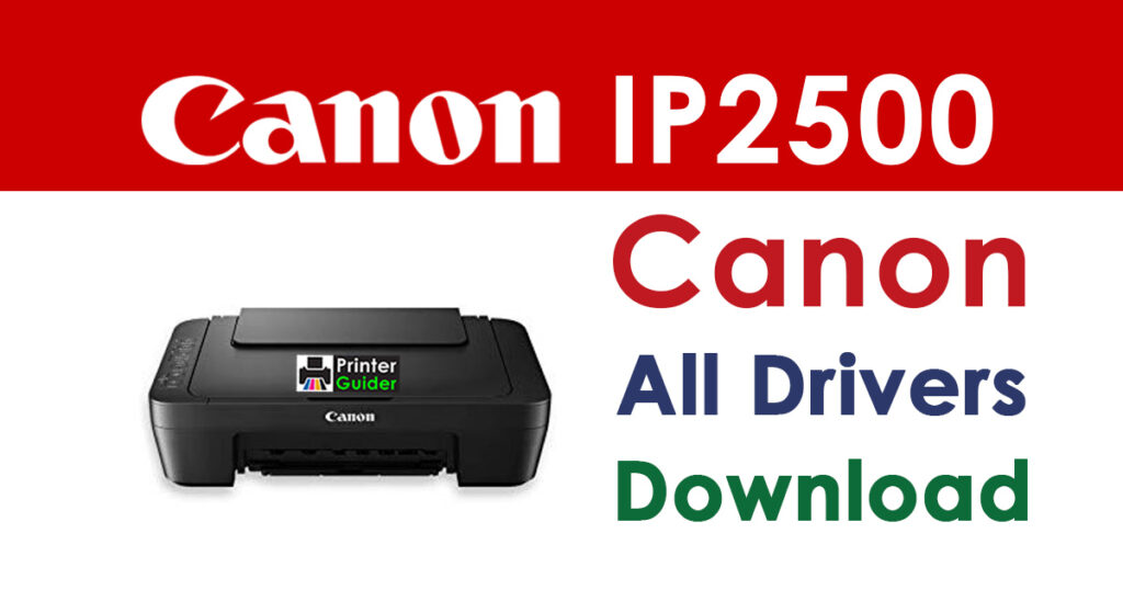 Canon PIXMA IP2500 Driver and Software Download
