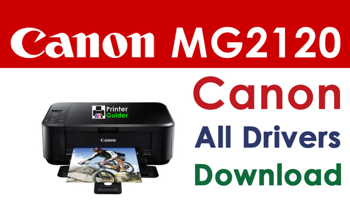 Canon mg2120 printer driver free download video now player