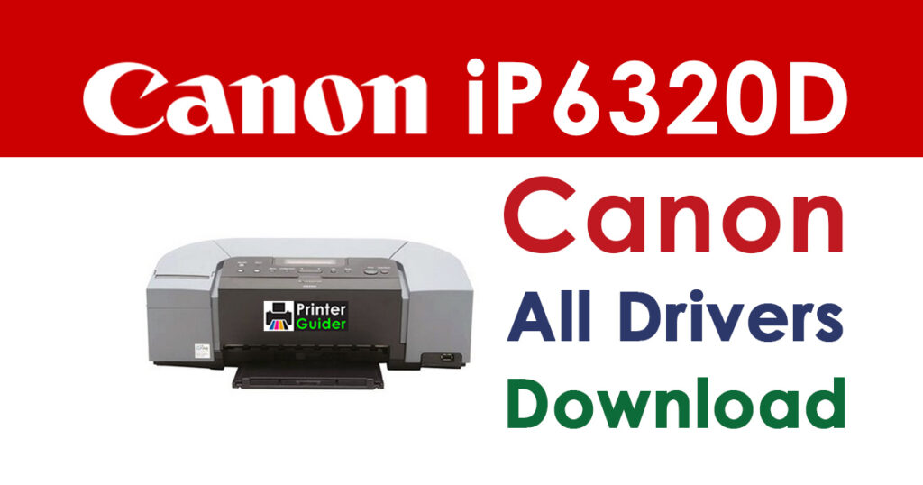 Canon PIXMA iP6320D Driver and Software Download