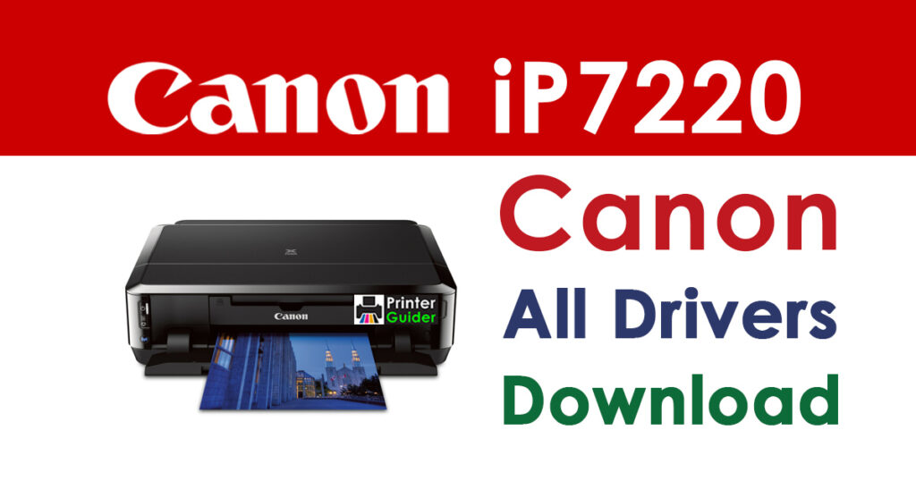 Canon PIXMA iP7220 Driver and Software Download