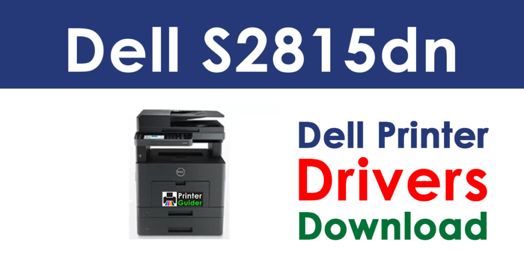 Dell S2815dn Driver and Software Download