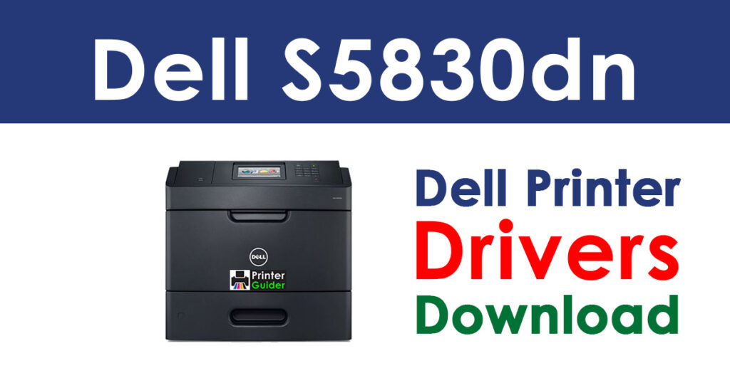 Dell S5830dn Driver and Software Download