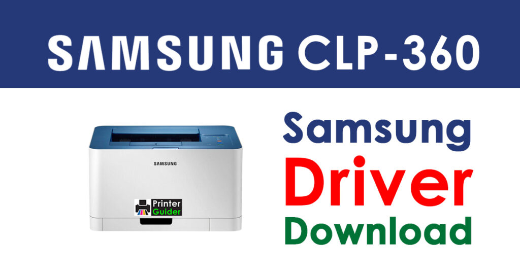 Muf Nutteloos Rubriek Samsung CLP-360 Driver and Software Download