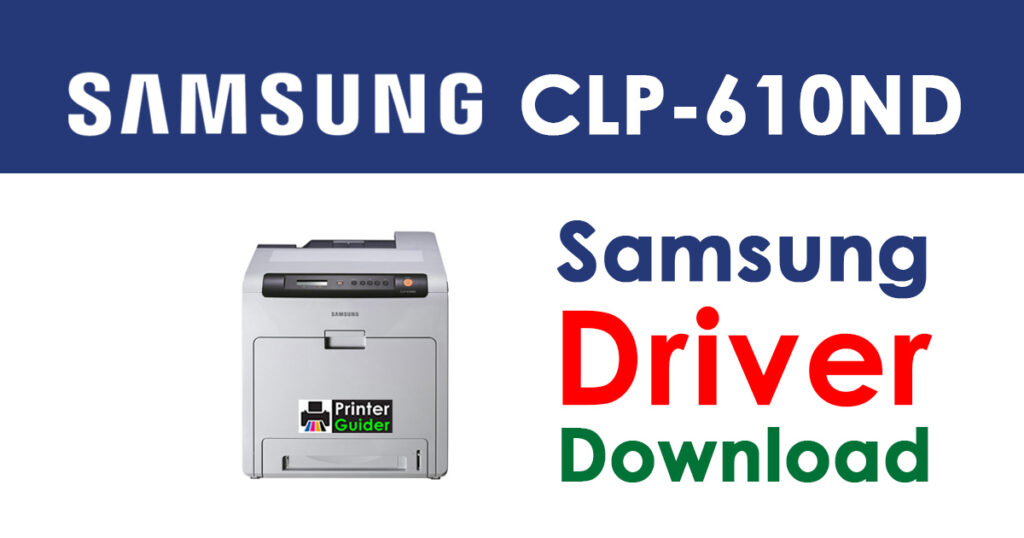 Samsung CLP-610ND Driver and Software Download