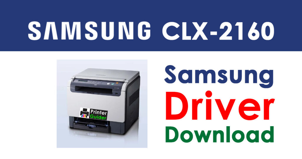 Samsung CLX-2160 Driver and Software Download