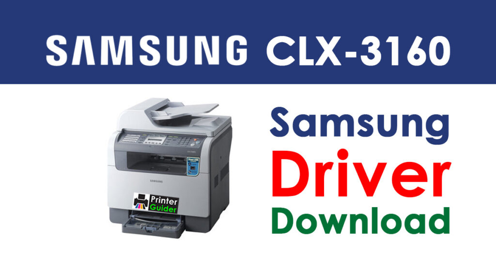 Samsung CLX-3160 Driver and Software Download