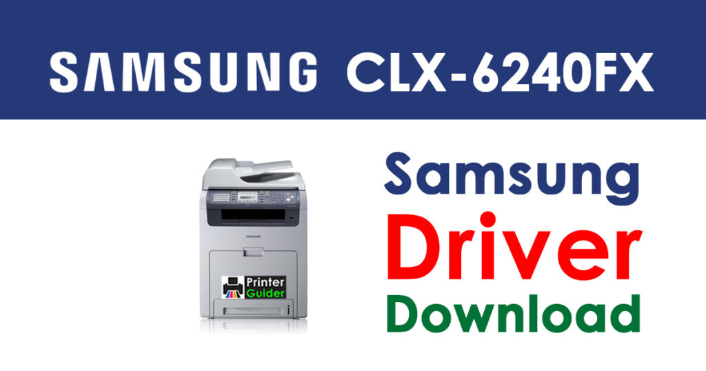 Samsung CLX-6240FX Driver and Software Download