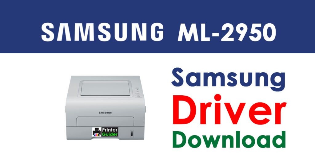 Samsung ML-2950 Driver and Software Download