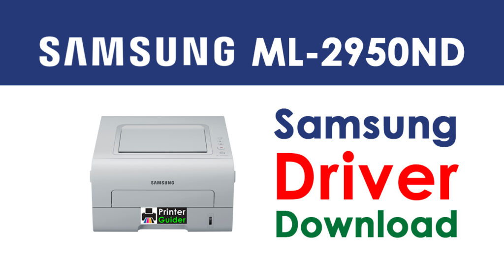 Samsung ML-2950ND Driver and Software Download