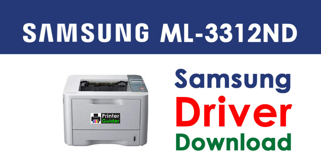 Samsung ML-3312ND Driver and Software Download