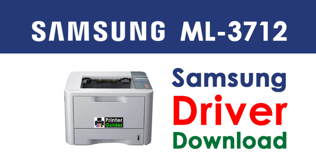 Samsung ML-3712 Driver and Software Download