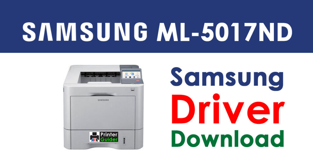 Samsung ML-5017ND Driver and Software Download