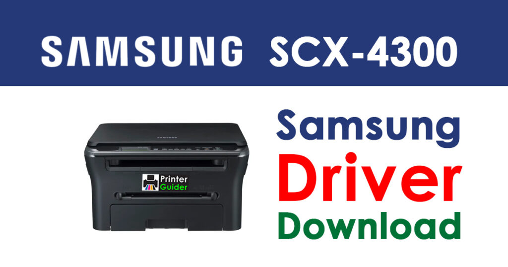 Samsung SCX-4300 Driver and Software Download