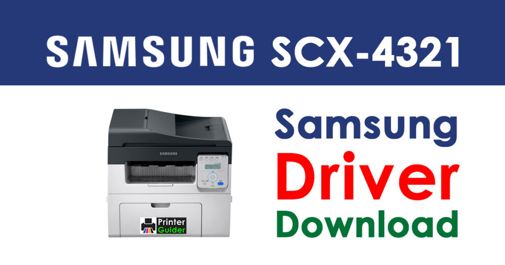 Samsung SCX-4321 Driver and Software Download
