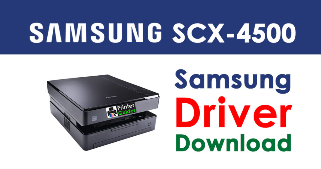 Samsung SCX-4500 Driver and Software Download