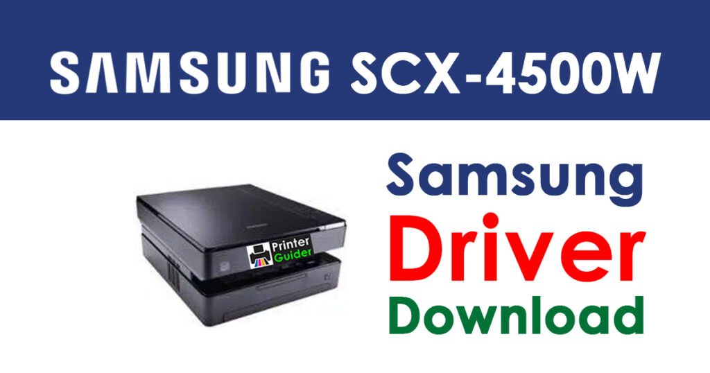 Samsung SCX-4500W Driver and Software Download