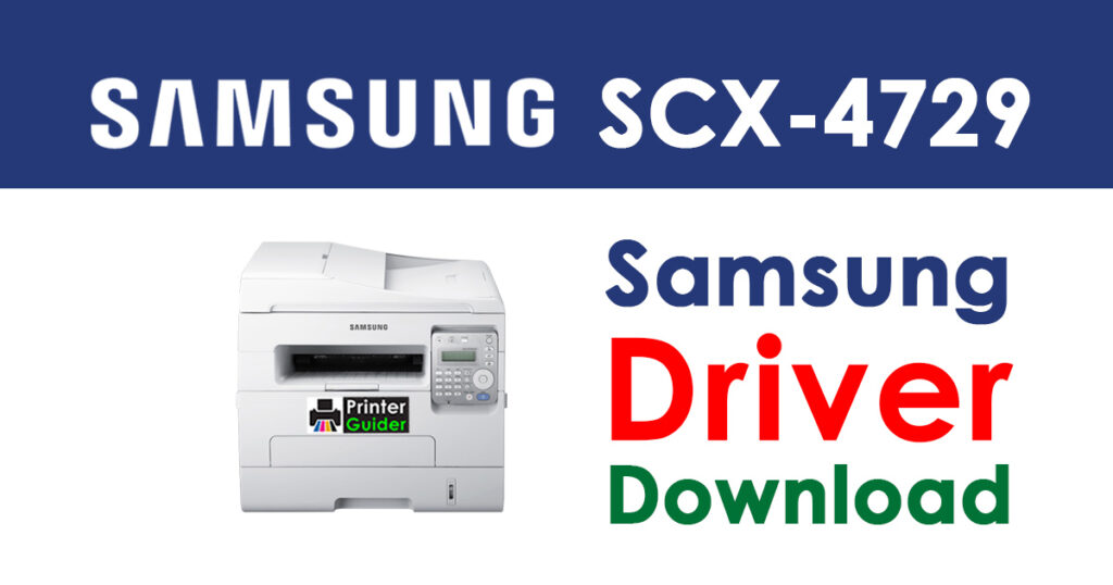 Samsung SCX-4729 Driver and Software Download