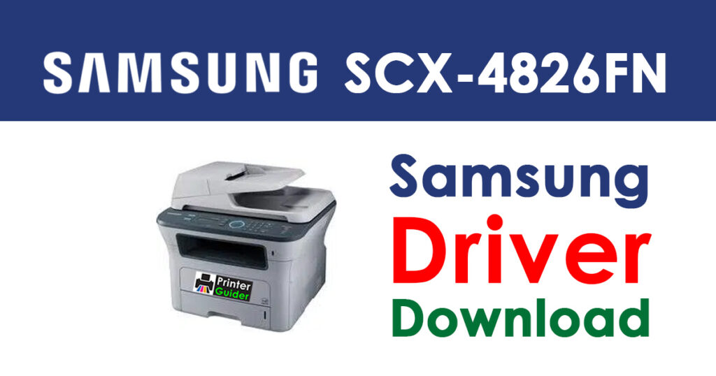 Samsung SCX-4826FN Driver and Software Download