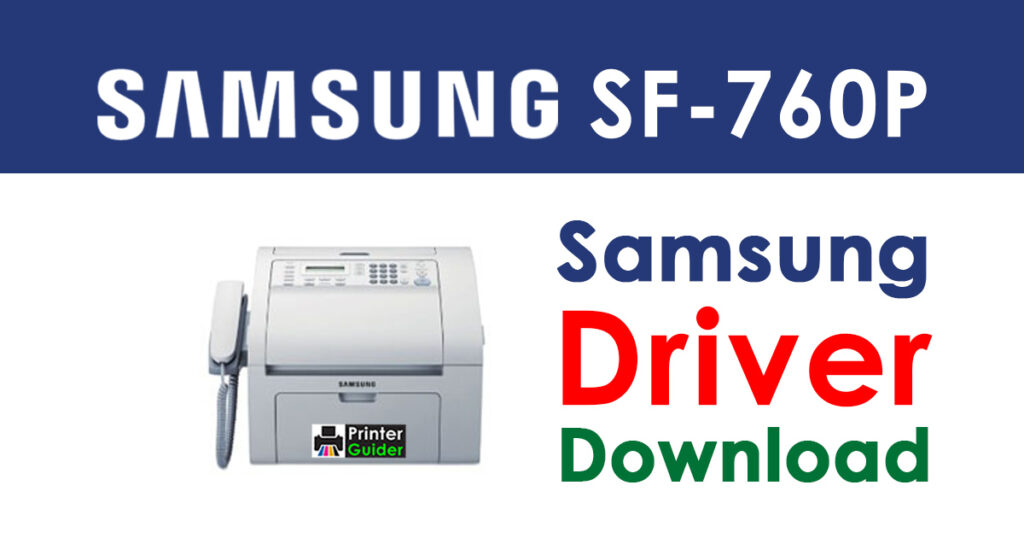 Samsung SF-760P Driver and Software Download