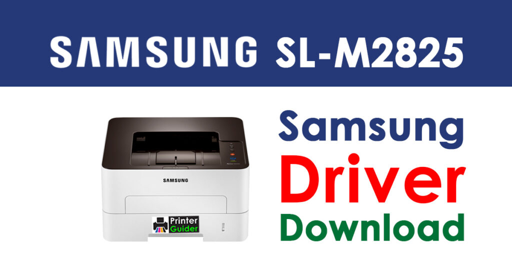 Samsung Xpress SL-M2825 Driver and Software Download