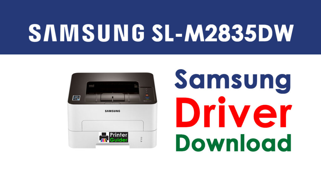 Samsung Xpress SL-M2835DW Driver and Software Download