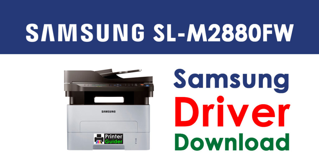 Samsung Xpress SL-M2880FW Driver and Software Download