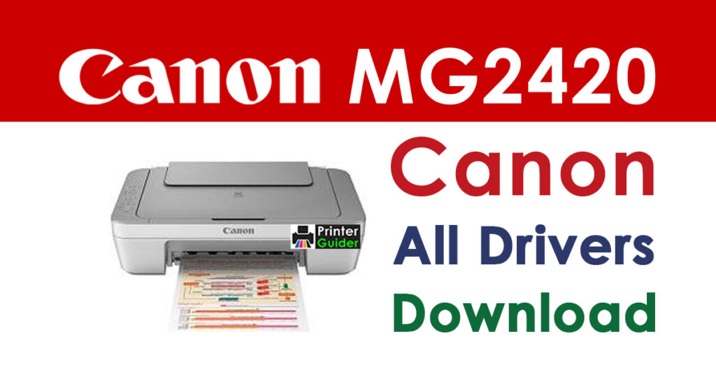 Canon PIXMA MG2420 Driver and Software Download
