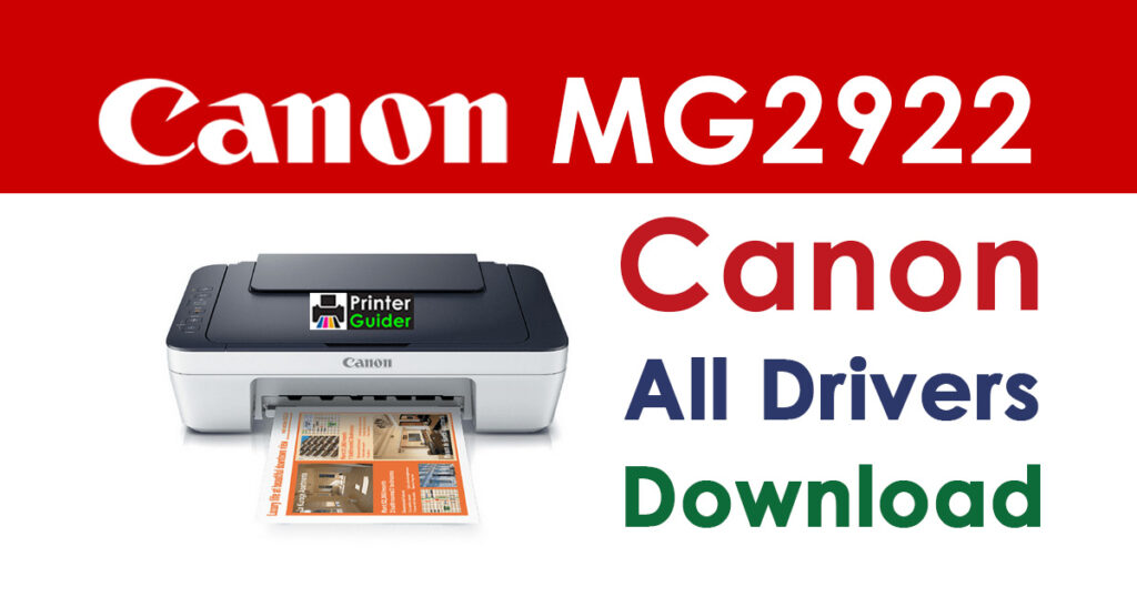 Canon PIXMA MG2922 Driver and Software Download